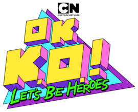 OK K.O.! Legyünk hősök!