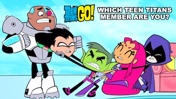 Which Teen Titan Member Are You?