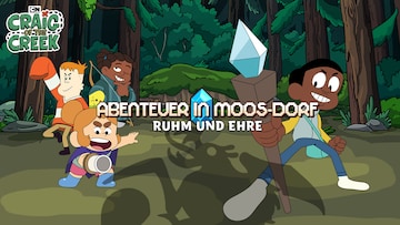 Abenteuer in Moos-Dorf: Ruhm und Ehre