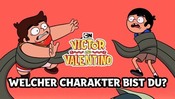 Bist du Victor oder Valentino?