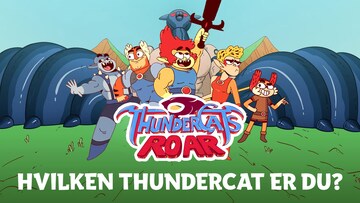 Hvilken ThunderCat er du?