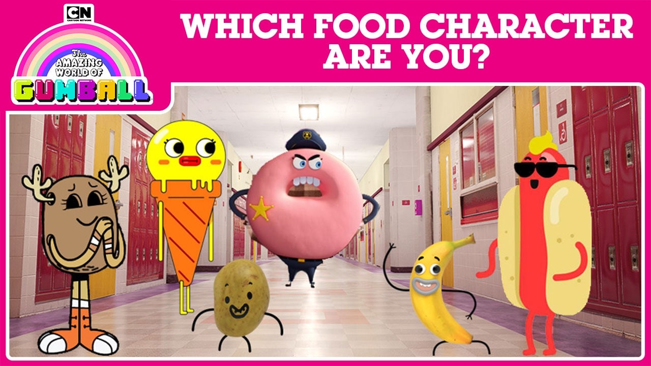 QUIZ: Which Food Character from The Amazing World of Gumball Are you?