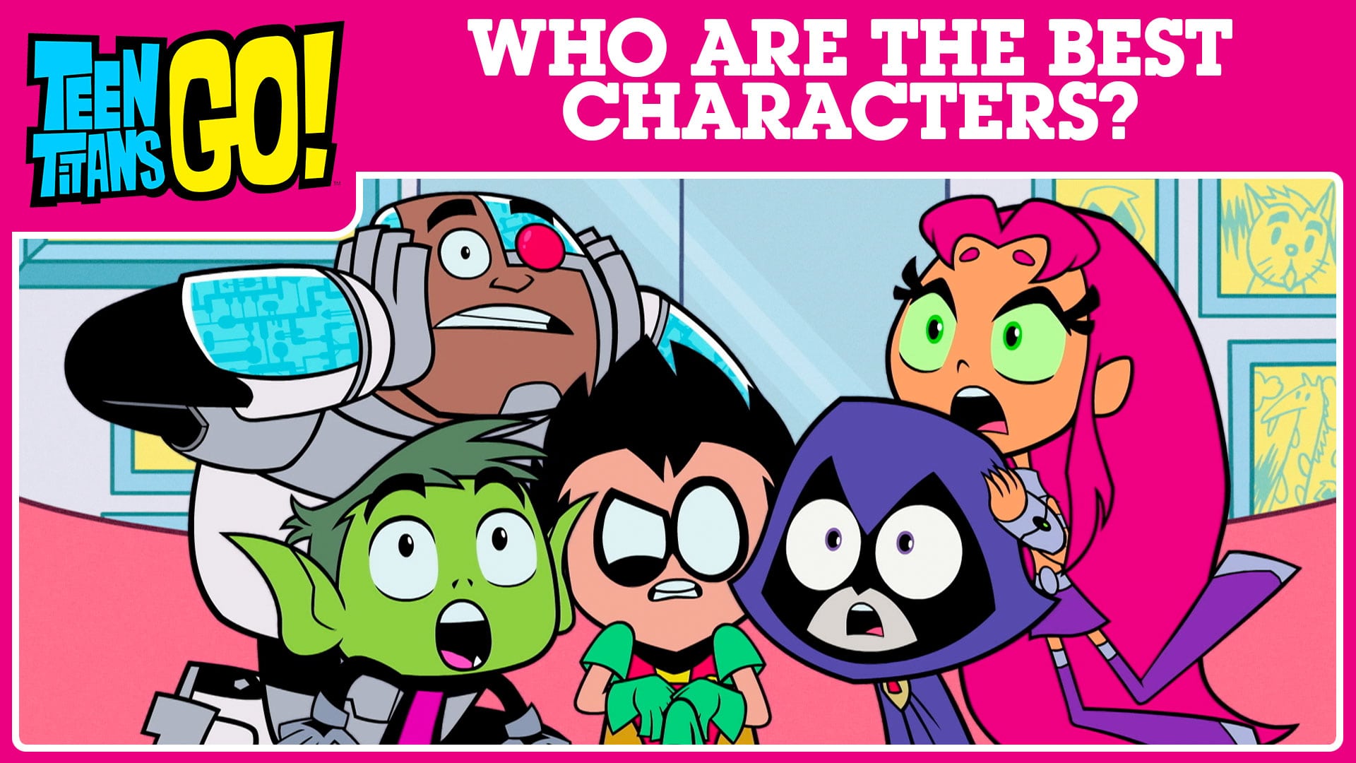 POLL: Who Are Your Favourite Teen Titans Go! Characters?