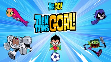 Teen Titans GOAL!
